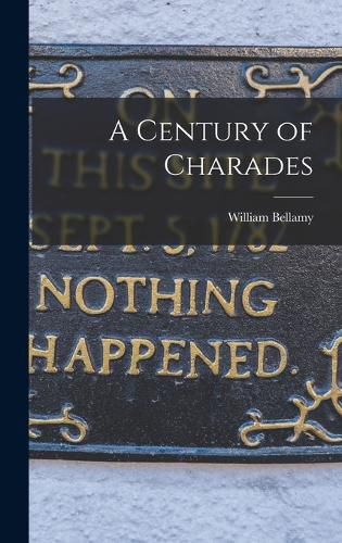 Cover image for A Century of Charades