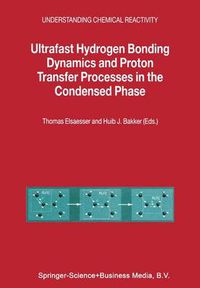 Cover image for Ultrafast Hydrogen Bonding Dynamics and Proton Transfer Processes in the Condensed Phase