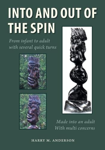 Cover image for Into and Out of the Spin