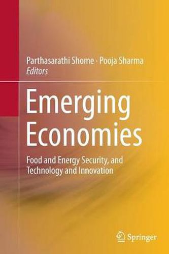 Cover image for Emerging Economies: Food and Energy Security, and Technology and Innovation