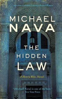 Cover image for The Hidden Law: A Henry Rios Novel