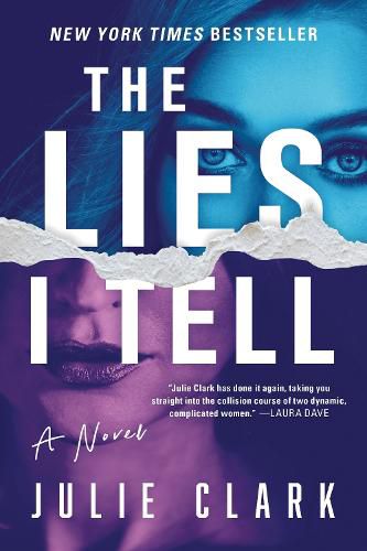 Cover image for The Lies I Tell: A Novel