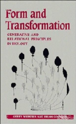 Cover image for Form and Transformation: Generative and Relational Principles in Biology