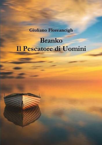 Cover image for Branko Il Pescatore di Uomini