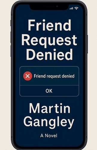 Cover image for Friend Request Denied