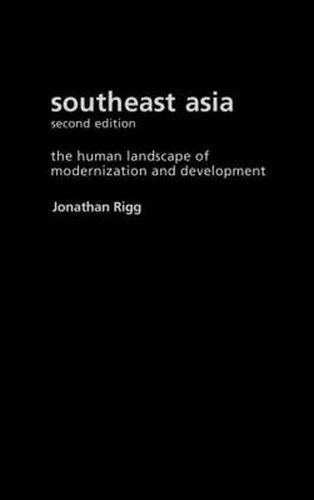 Cover image for Southeast Asia: The Human Landscape of Modernization and Development