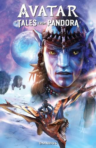 Cover image for Avatar: Tales from Pandora Omnibus