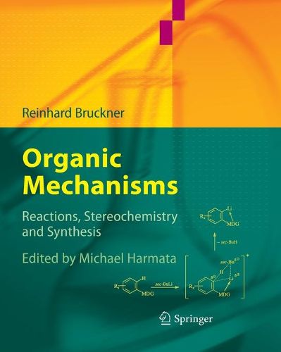 Cover image for Organic Mechanisms: Reactions, Stereochemistry and Synthesis