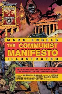 Cover image for The Communist Manifesto Illustrated: All Four Parts