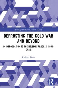 Cover image for Defrosting the Cold War and Beyond