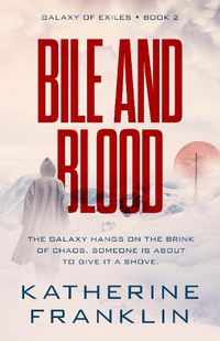 Cover image for Bile and Blood