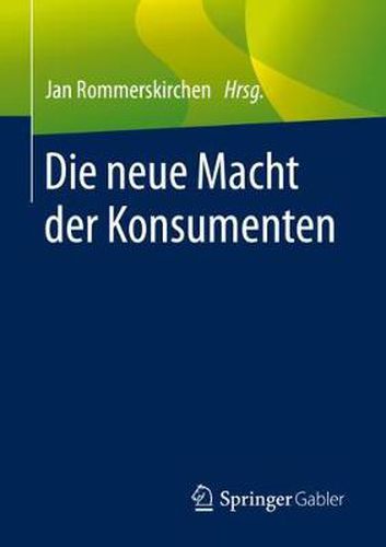 Cover image for Die Neue Macht Der Konsumenten