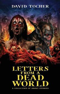 Cover image for Letters From A Dead World