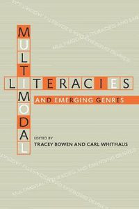 Cover image for Multimodal Literacies and Emerging Genres