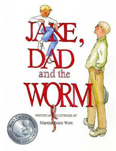 Jake, Dad and the Worm