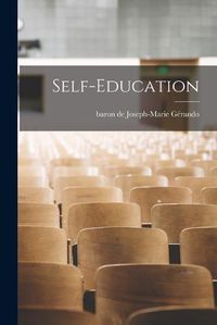 Cover image for Self-education