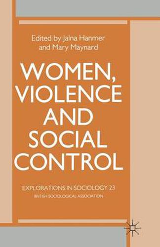 Cover image for Women, Violence and Social Control