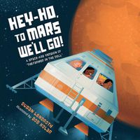 Cover image for Hey-Ho, to Mars We'll Go!