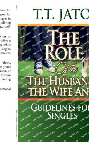 Cover image for The Role of The Husband the Wife and Guidelines for Singles