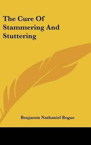 Cover image for The Cure of Stammering and Stuttering