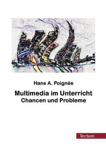 Cover image for Multimedia im Unterricht
