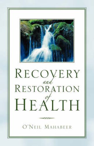 Cover image for Recovery and Restoration of Health