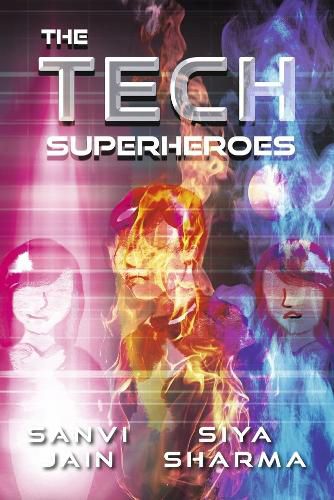 Cover image for The Tech Superheroes