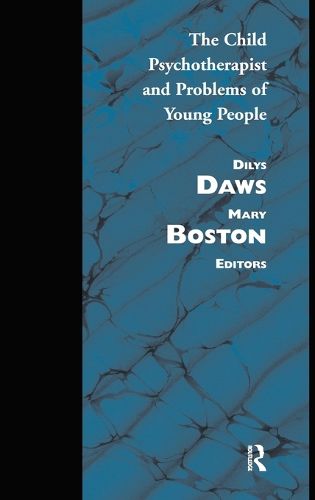 Cover image for Child Psychotherapist and Problems of Young People