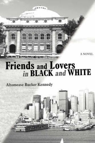 Cover image for Friends and Lovers in Black and White