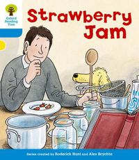 Cover image for Oxford Reading Tree: Level 3: More Stories A: Strawberry Jam