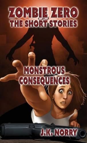 Cover image for Monstrous Consequences