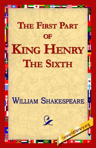 Cover image for The First Part of King Henry the Sixth