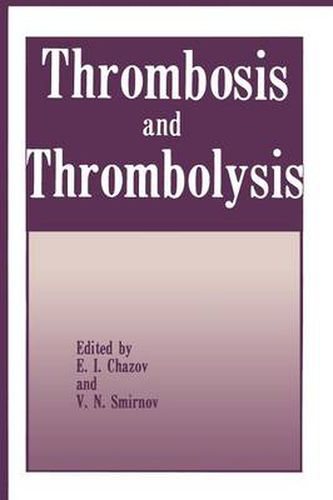 Cover image for Thrombosis and Thrombolysis