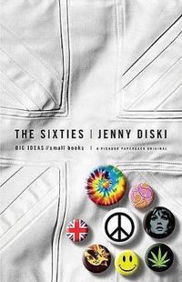 Cover image for Sixties: BIG IDEAS//Small Books