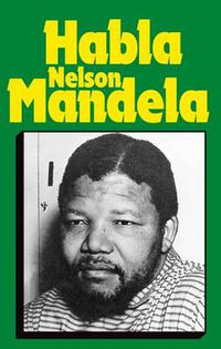 Cover image for Habla Nelson Mandela