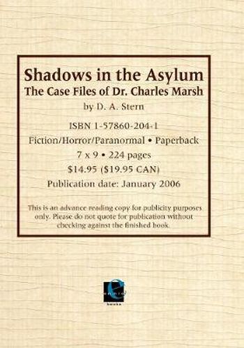 Shadows in the Asylum: The Case Files of Dr. Charles Marsh