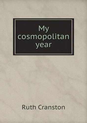 My cosmopolitan year