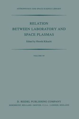 Cover image for Relation Between Laboratory and Space Plasmas: Proceedings of the International Workshop held at Gakushi-Kaikan (University Alumni Association) Tokyo, Japan, April 14-15, 1980