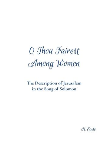 Cover image for O Thou Fairest Among Women