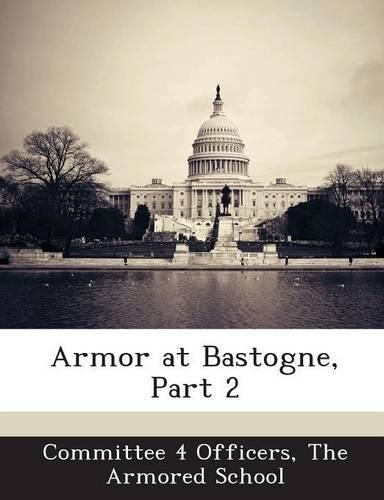 Cover image for Armor at Bastogne, Part 2