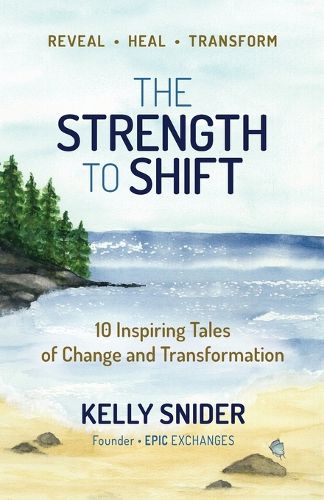 Cover image for The Strength to Shift