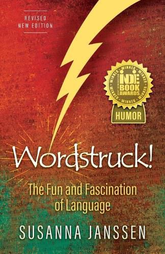 Cover image for Wordstruck!: The Fun and Fascination of Language