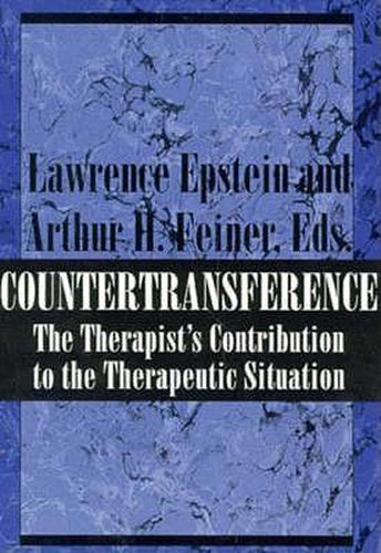 Countertransference: The Therapist's Contribution to the Therapeutic Situation