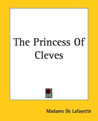 Cover image for The Princess Of Cleves