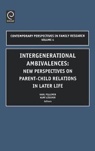 Cover image for Intergenerational Ambivalences: New Perspectives on Parent-Child Relations in Later Life