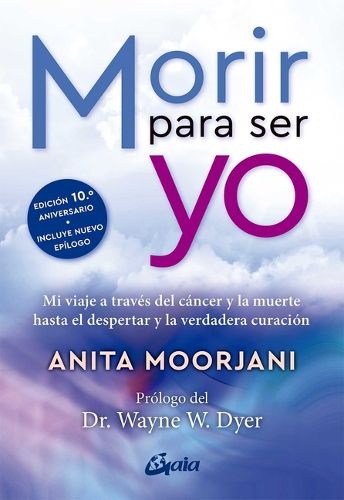 Cover image for Morir Para Ser Yo