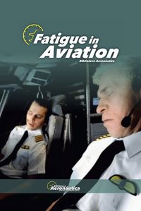 Cover image for Fatigue in aviation