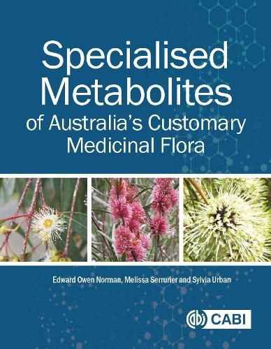 Cover image for Specialised Metabolites of Australia's Customary Medicinal Flora