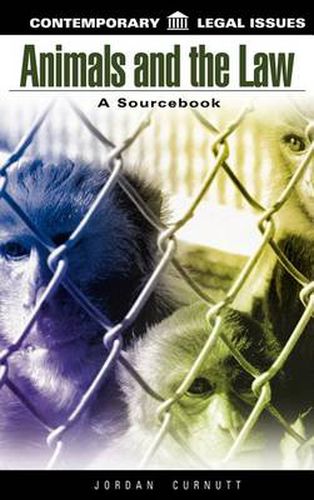 Cover image for Animals and the Law: A Sourcebook