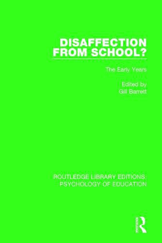 Cover image for Disaffection from School?: The Early Years